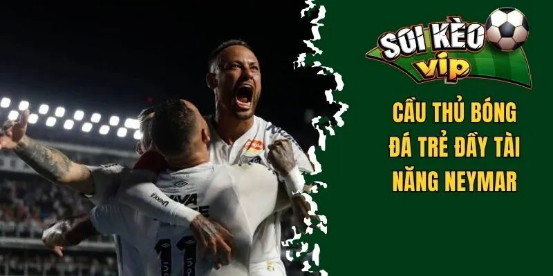Tiểu Sử Neymar - Ngôi Sao Bóng Đá Chuyên Nghiệp Brazil 1 Cầu thủ bóng đá trẻ đầy tài năng và chuyên nghiệp Neymar