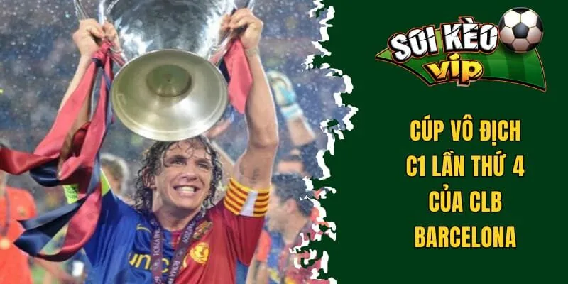 Lần vô địch thứ 4 của câu lạc bộ Barcelona